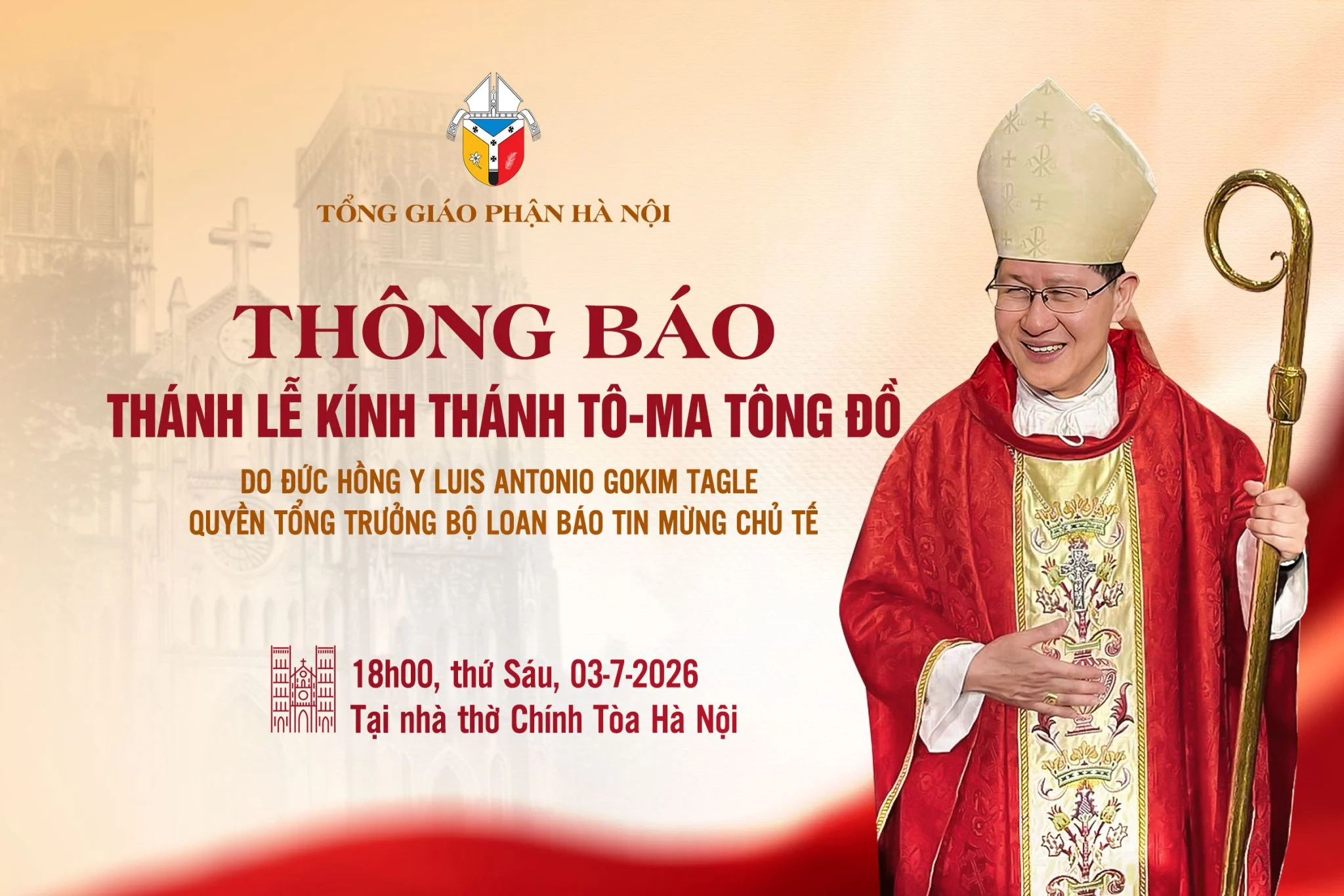 Thông báo: Chương trình Thánh lễ kính Thánh Tô-ma tông đồ – Do ĐHY Luis Tagle – Quyền Tổng trưởng Bộ Loan báo Tin Mừng chủ tế